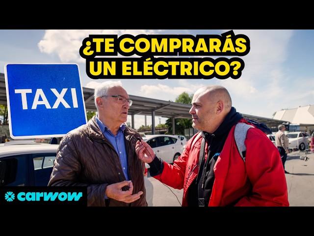 HE SALIDO A LA CALLE A PREGUNTAR A LOS TAXISTAS POR EL COCHE ELÉCTRICO: ¡OJO A LAS RESPUESTAS!