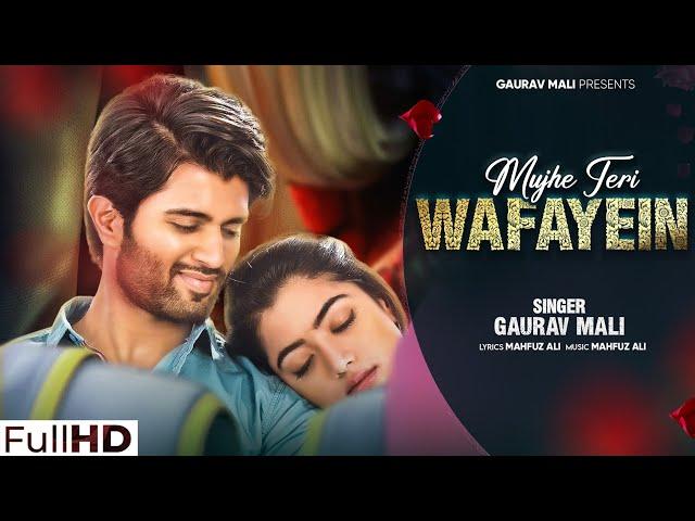 Mujhe Teri Wafayein - Romantic Hindi Song | Gaurav Mali | Love Story | Latest Hindi Song 2024