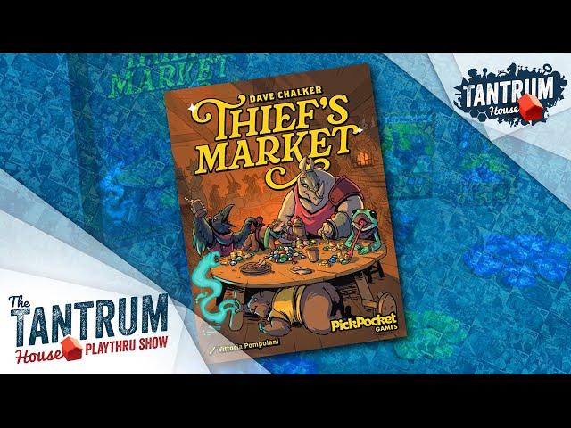 Thief's Market Playthru