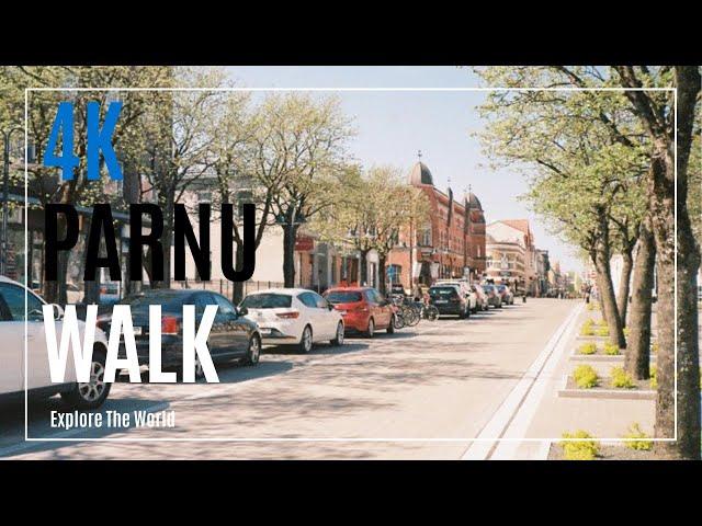 【4K】 Estonia Parnu Walk - Pärnu Old Town with City Sounds and Captions