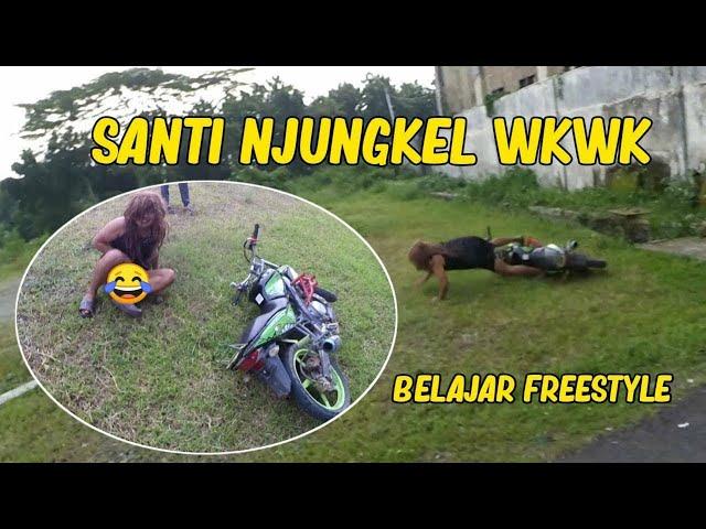 NGAKAK  SANTI BELAJAR FREESTYLE ‼️ BARENG ALI ZR MOTOVLOG