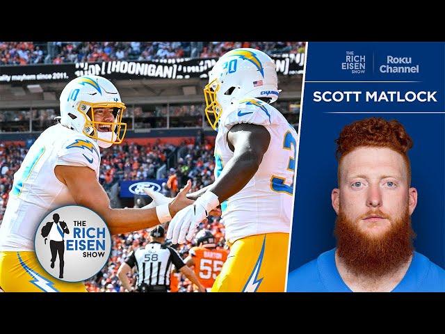 Chargers FB/DT Scott Matlock: Justin Herbert Is Banned from Giving High Fives | The Rich Eisen Show