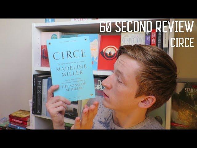 Circe by Madeline Miller - Hottest Book of 2018? 60 Second Review #21