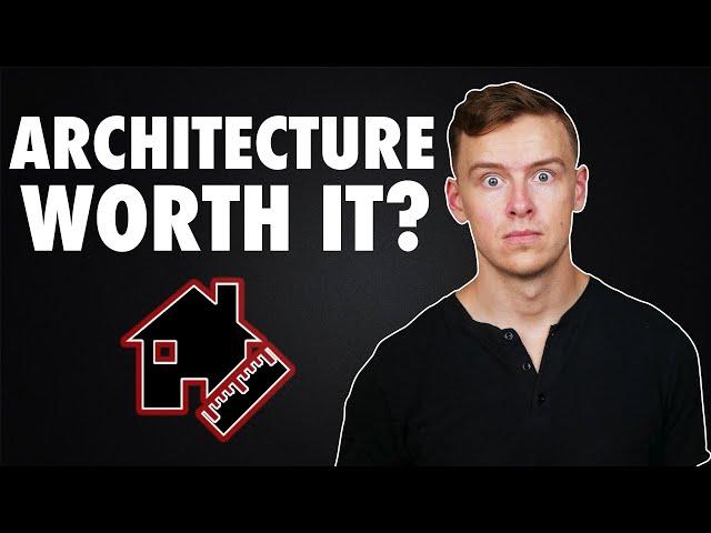 The TRUTH about an ARCHITECTURE degree...