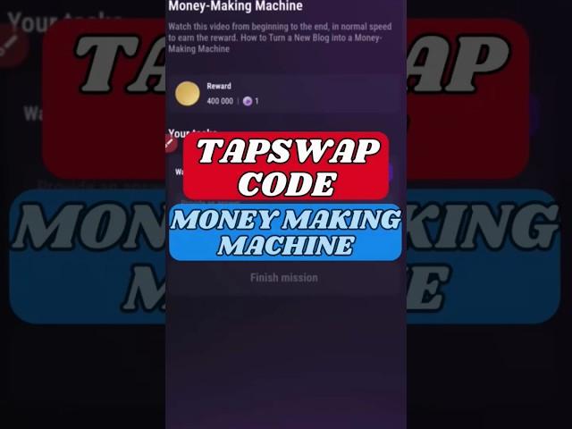 money making machine tapswap code | tapswap code | tapswap | #tapswap #shortsfeed #youtubeshorts