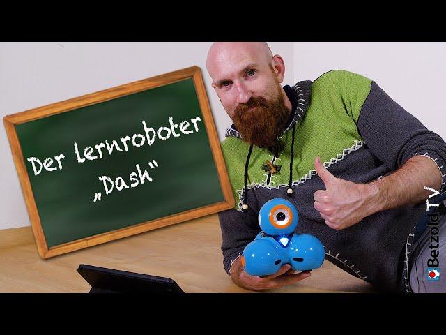 Dash von Wonder Workshop -  Lernroboter für Kinder | Betzold TV