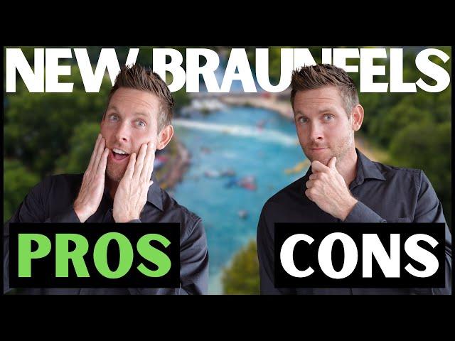 What You Need To Know! PROS and CONS of NEW BRAUNFELS TX