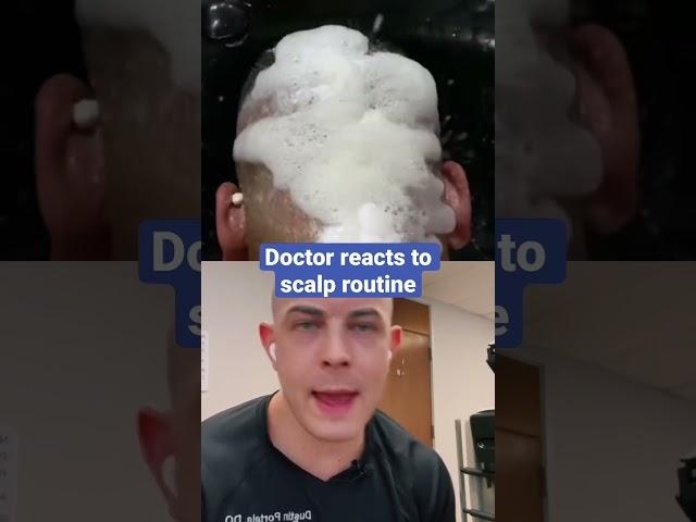 Doctor reacts to shocking scalp routine!