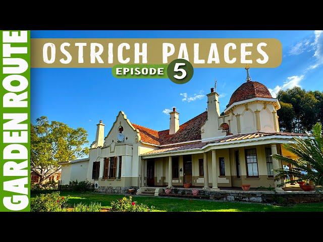 Ostrich Palaces