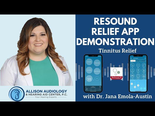 Resound Relief App Demonstration for Tinnitus Relief