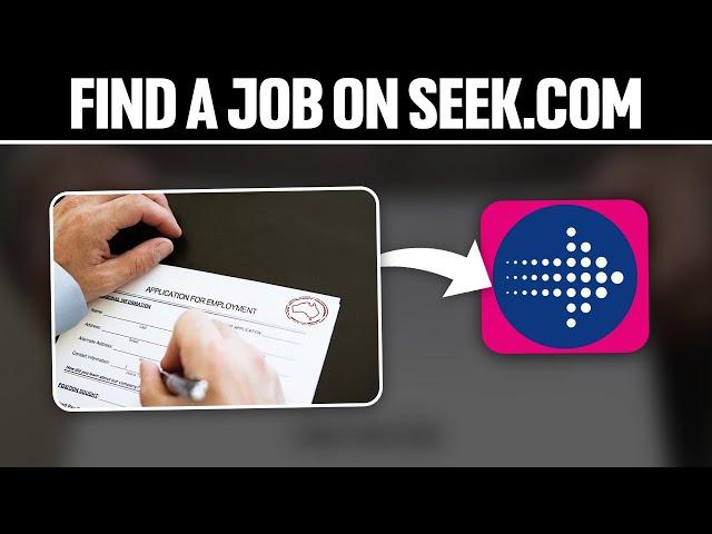 How To Find A Job On Seek.com 2024! (Full Tutorial)