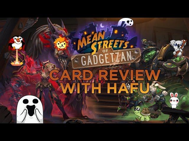 Mean Streets of Gadgetzan Card Review with Hafu