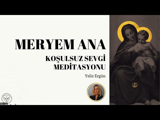 Koşulsuz Sevgi Meditasyonu