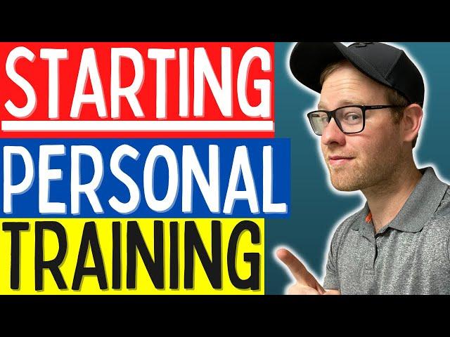 How To Get Started As A Personal Trainer