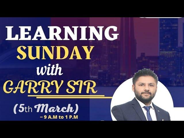 Open Invitation: Learning Sunday with Garry Sir at Sangrur Branch |  Book Appointments @ 7527000003