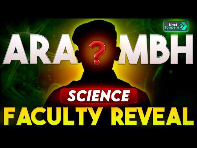 Science Faculty REVEALED  | Aarambh Batch Class 10th  | Next Toppers