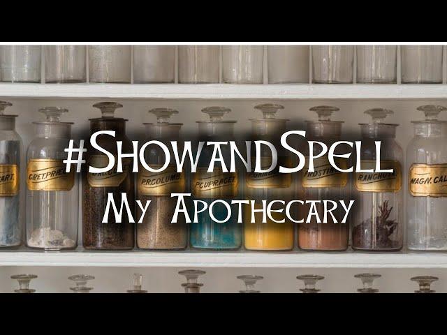 #showandspell, My Apothecary, Pagan Crafting