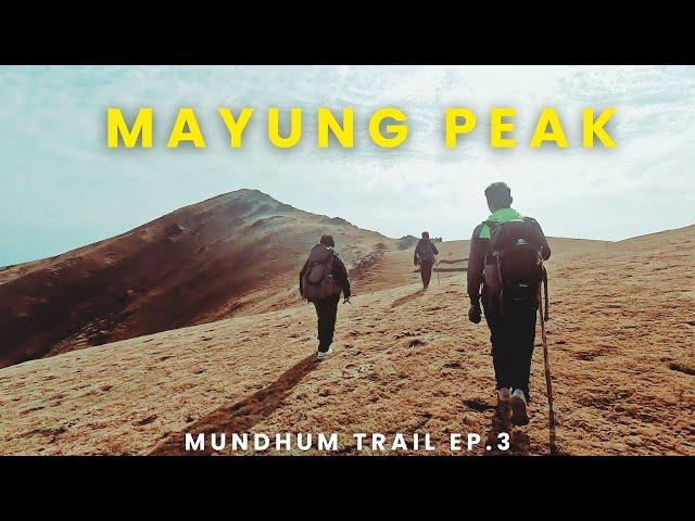 Heaven On Earth Mayung Peak||Mundhum Trail Episode 3||RJ Sagar