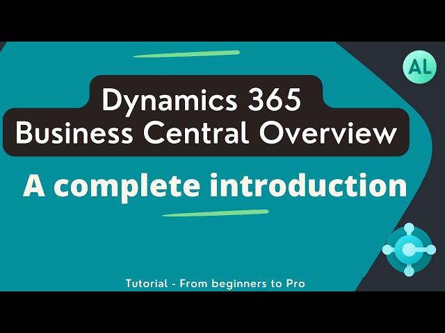 Microsoft Dynamics 365 Business Central overview | tutorials for beginners to pro | trending