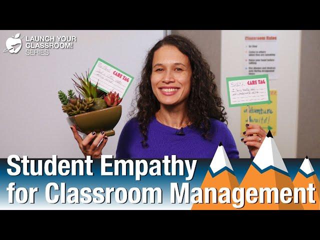 Student Empathy for Classroom Management - Classroom Strategy