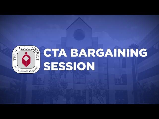 CTA Bargaining Session #3