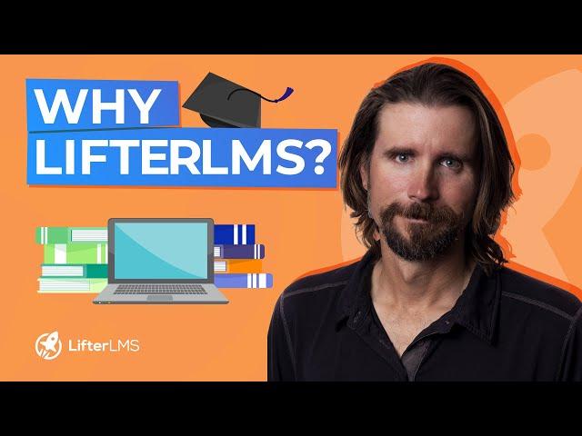 Why is LifterLMS the Best WordPress LMS Plugin?