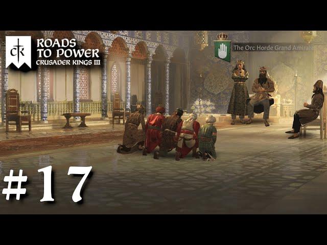 It's Good to be King | Crusader Kings 3 Roads to Power | al-Orq Dynasty Persia Roleplay [Episode 17]