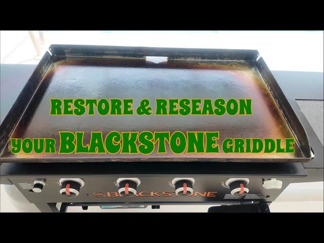 RESTORE & RESEASON YOUR BLACKSTONE GRIDDLE