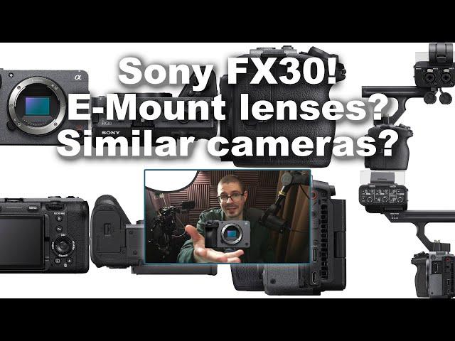 Sony FX30 feature analysis & lens talk ️
