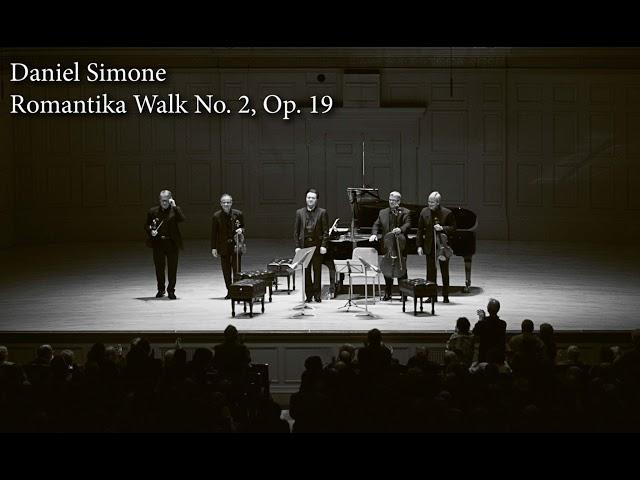 Daniel Simone - Romantika Walk No. 2, Op. 19