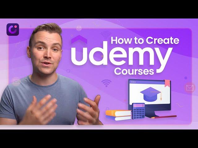 How to Create a Udemy Course | Step-by-step Tutorial