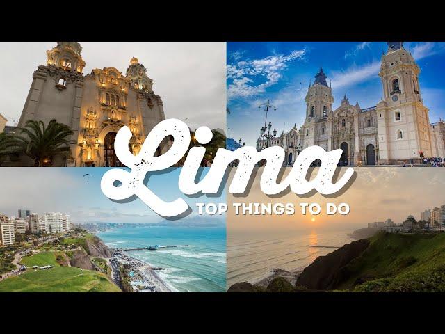 Top 10 Things To Do In Lima, Peru | ULTIMATE Travel Guide