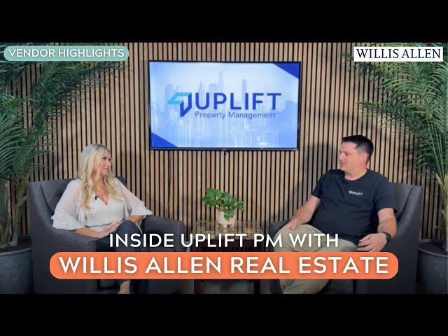 Inside Uplift Property Management with Willis Allen Real Estate