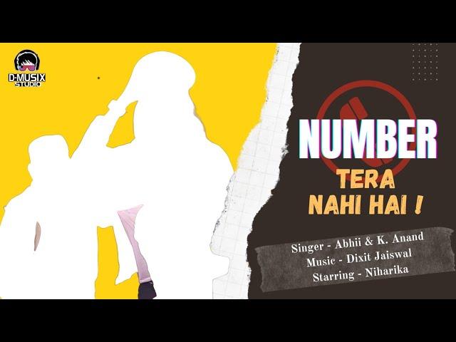 Number_tera_nhi_hai_Official_Teaser || Abhii, K.Anand & Niharika