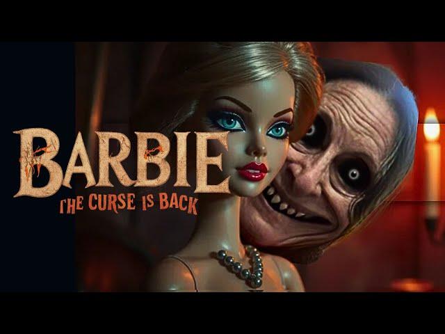 Barbie: The Curse is Back - Short Horror Film 2024 #shortfilm #horrorstories