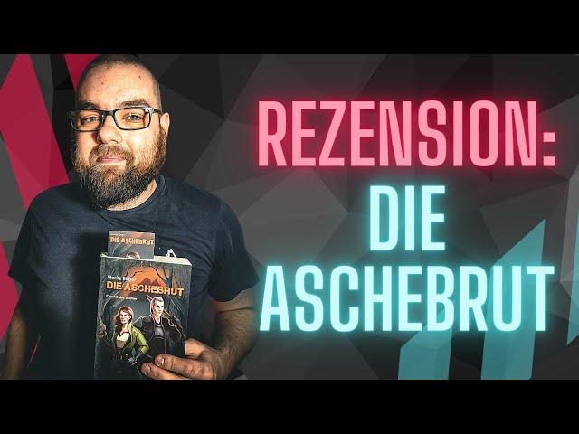 Rezension: Die Aschebrut von Moritz Böger