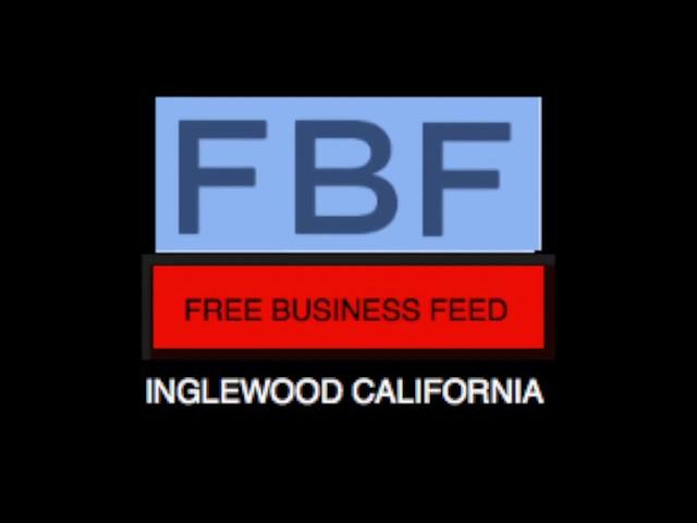 Free Business Feed INGLEWOOD Ca   Follow on FB Today