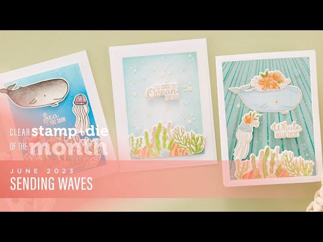 Spellbinders June 2023 Clear Stamp + Die of the Month – Water You Up To?