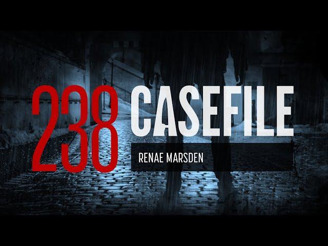 Case 238: Renae Marsden