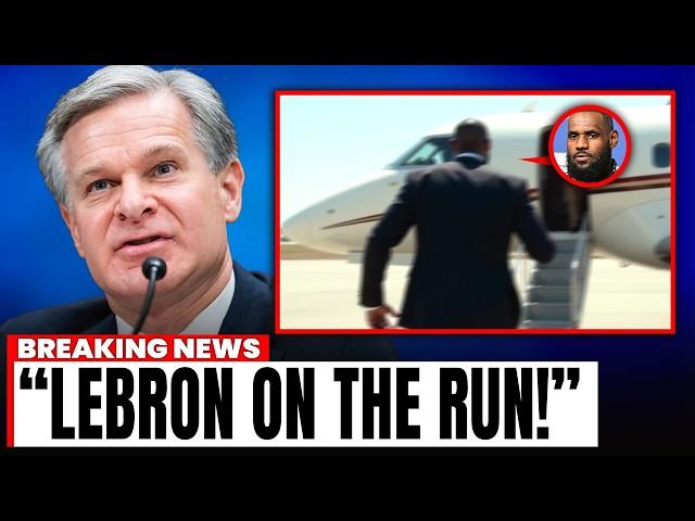 3 MINS AGO: FBI Confirms LeBron James FLED THE COUNTRY After Diddy Tapes Leaked!