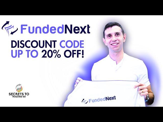 FundedNext Discount Code/Coupon Code - Up To 20% OFF!