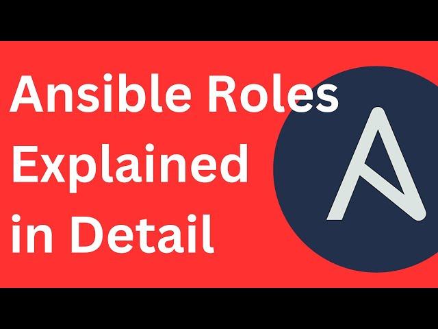 13.  Ansible Roles Explained in Detail