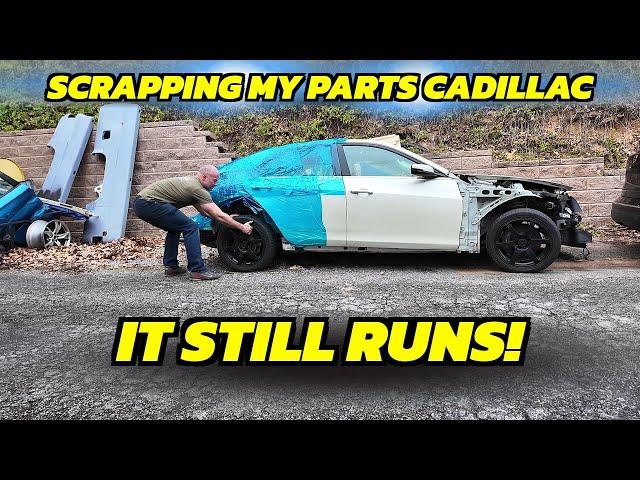 Scrapping my 2014 cadillac CTS 3.6