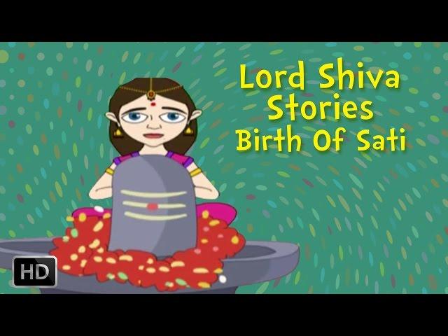 Lord Shiva Stories - Birth Of Sati - Mythological Stories for Children