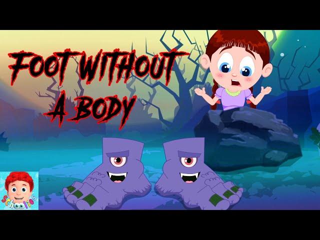 Foot Without A Body Spooky Song for Preschool Kids by Schoolies