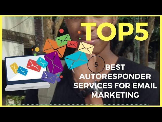 Top 5 Best Email Marketing Autoresponder Services 2022-Working 2023 Email Marketing Tips