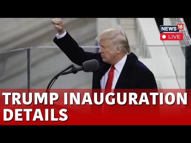 LIVE: Trump Latest News | Trump 2.0 Inauguration Details Live | Trump News | Trump Speech | N18G