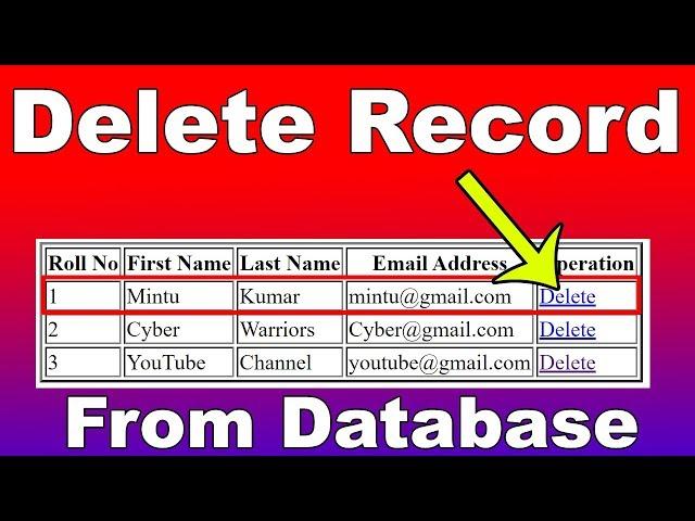 20. How to Delete Record from database from HTML PHP Web Page, query to delete record from database