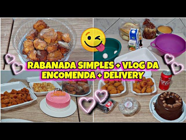 RECEITA DE RABANADA SIMPLES PARA ENCOMENDA DE ULTIMA ÚLTIMA HORA / VLOG DE ROTINA