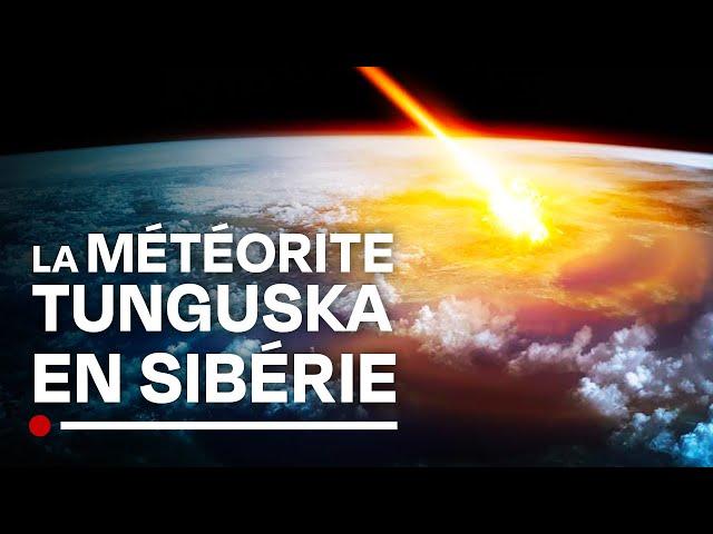 The meteorite that shook Siberia - Tunguska - Science Documentary